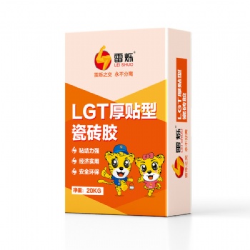 雷烁LGT-厚贴型瓷砖胶厂家招代理